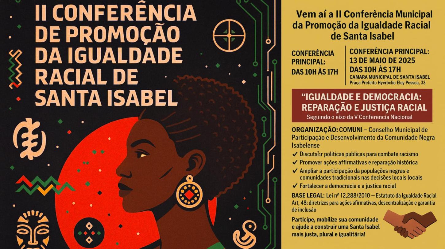 Santa Isabel realiza conferência sobre igualdade racial com foco em reparação histórica e políticas de justiça social