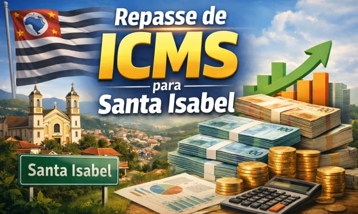 Santa Isabel deve receber R$ 2,58 milhões em repasses de ICMS